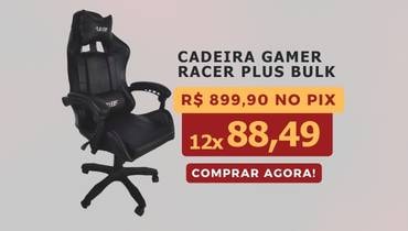  Cadeira Gamer Racer Plus Bulk Preto